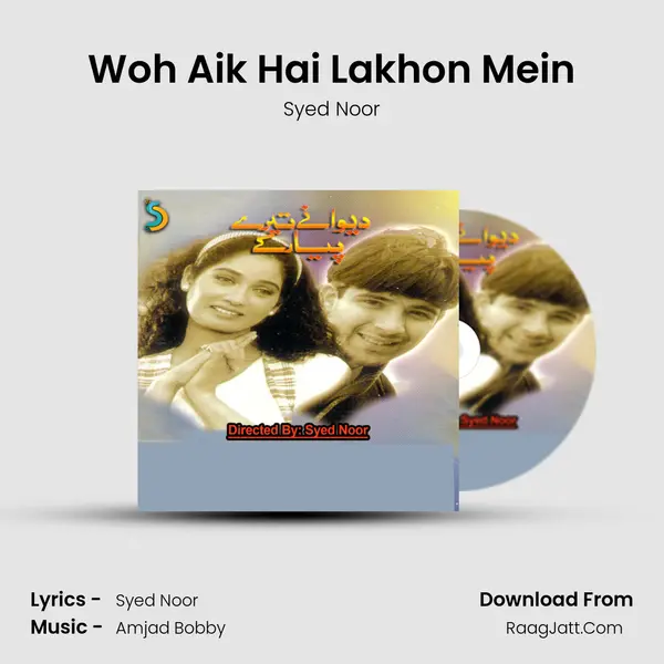 Woh Aik Hai Lakhon Mein MP3 Song by Syed Noor Cover