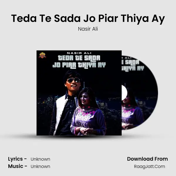 Teda Te Sada Jo Piar Thiya Ay MP3 Song by Nasir Ali Cover
