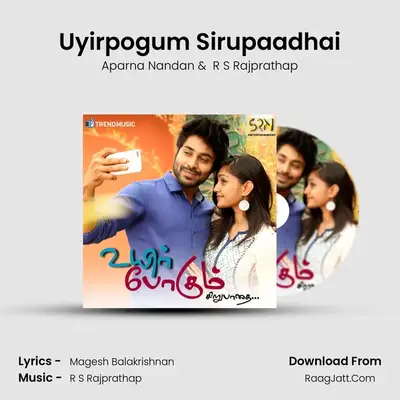 Uyirpogum Sirupaadhai - Aparna Nandan