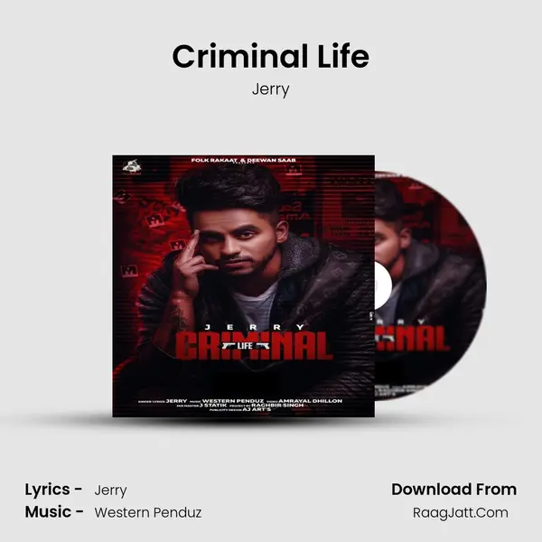 Criminal Life - Jerry