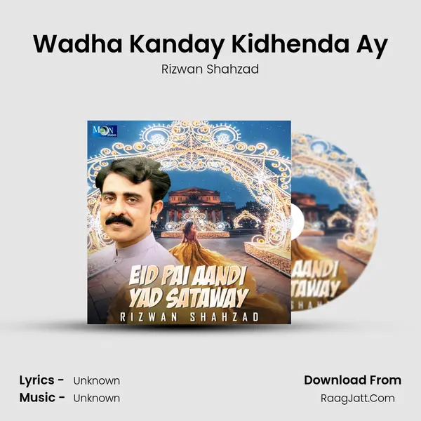 Wadha Kanday Kidhenda Ay mp3 song