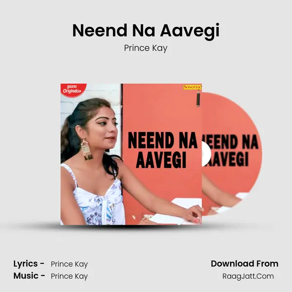 Neend Na Aavegi MP3 Song by Prince Kay Cover
