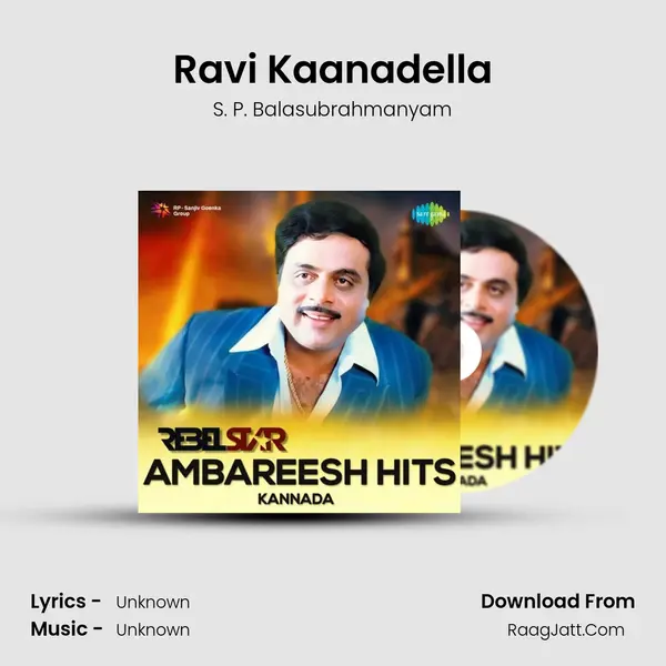 Ravi Kaanadella MP3 Song by S. P. Balasubrahmanyam Cover