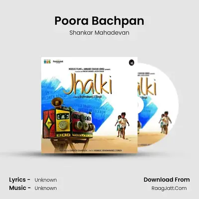 Poora Bachpan MP3 Song by Shankar Mahadevan Cover