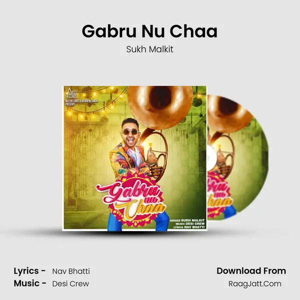 Gabru Nu Chaa MP3 Song by Sukh Malkit Cover
