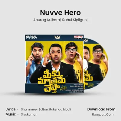 Nuvve Hero mp3 song