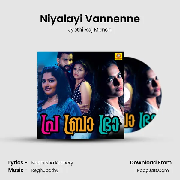 Niyalayi Vannenne MP3 Song by Jyothi Raj Menon Cover