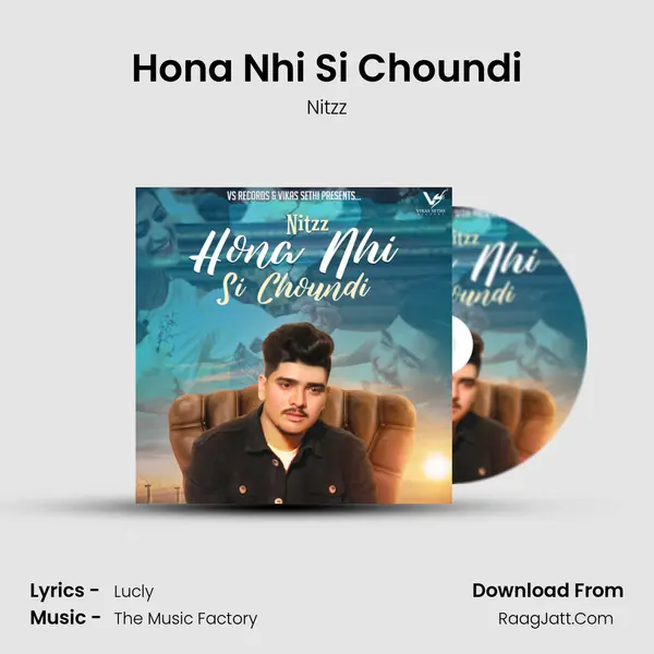 Hona Nhi Si Choundi mp3 song