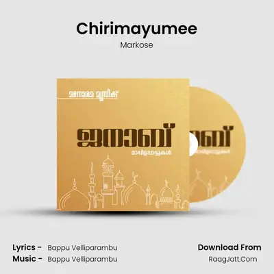Chirimayumee MP3 Song by Markose Cover