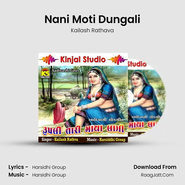 Nani Moti Dungali MP3 Song by Kailash Rathava Cover
