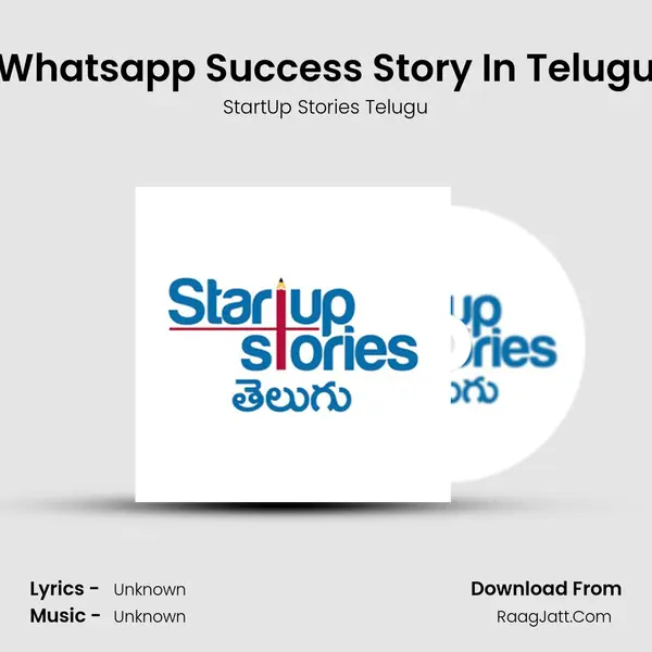 Whatsapp Success Story In Telugu MP3 Song by StartUp Stories Telugu Cover