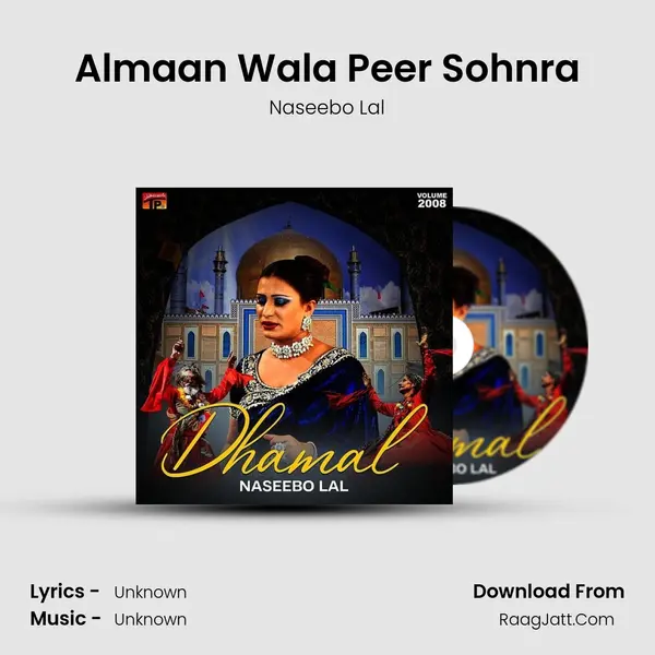 Almaan Wala Peer Sohnra MP3 Song by Naseebo Lal Cover