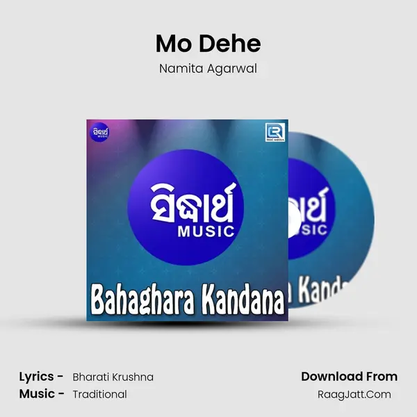 Mo Dehe MP3 Song by Namita Agarwal Cover