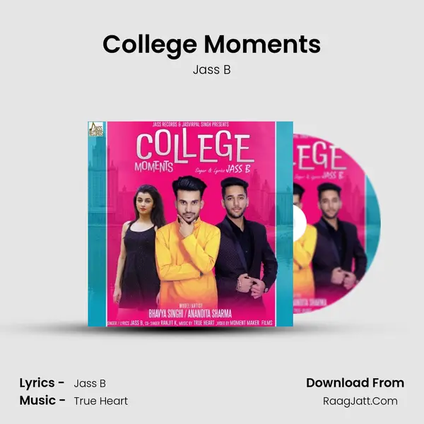 College Moments - Jass B