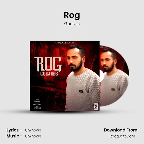 Rog MP3 Song by Gurjass Cover