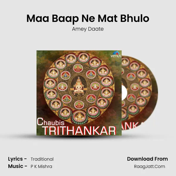 Maa Baap Ne Mat Bhulo MP3 Song by Amey Daate Cover
