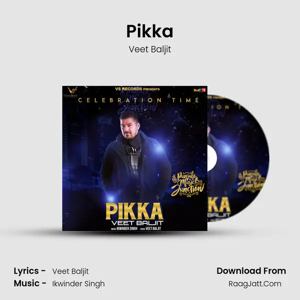 Pikka - Veet Baljit