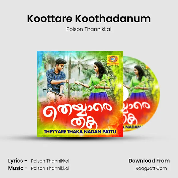 Koottare Koothadanum mp3 song