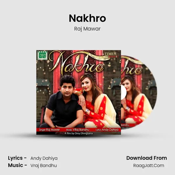 Nakhro - Raj Mawar