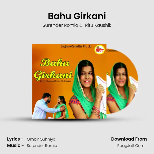 Bahu Girkani MP3 Song by Surender Romio Cover