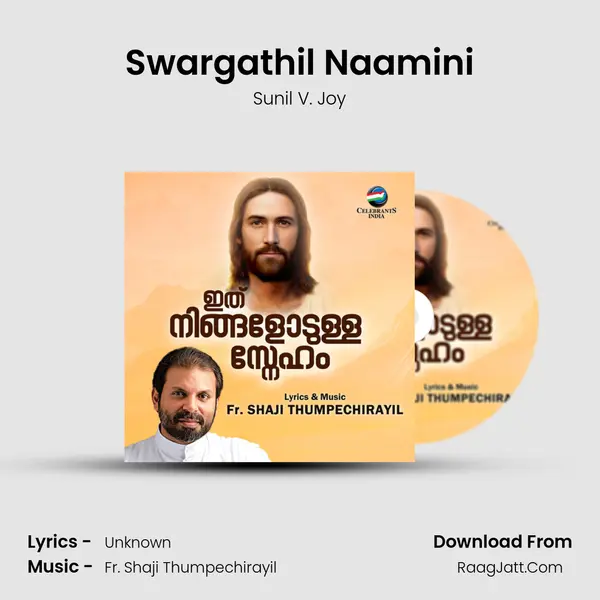 Swargathil Naamini MP3 Song by Sunil V. Joy Cover