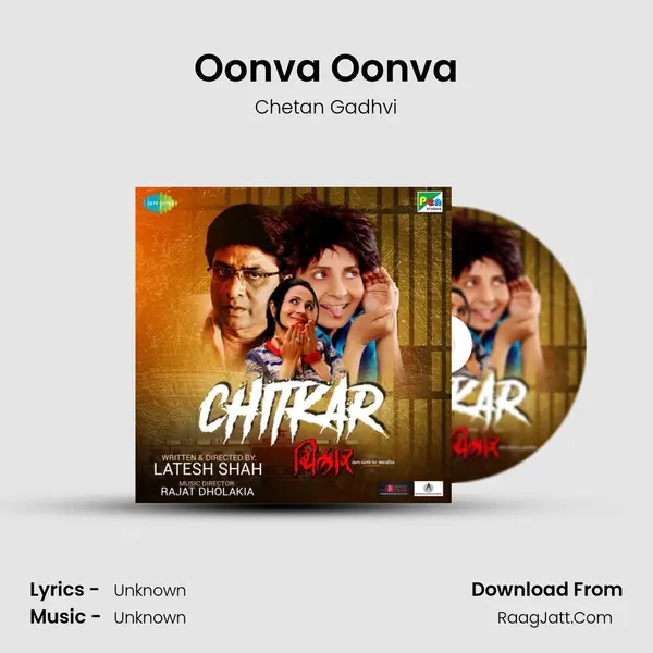 Oonva Oonva MP3 Song by Chetan Gadhvi Cover