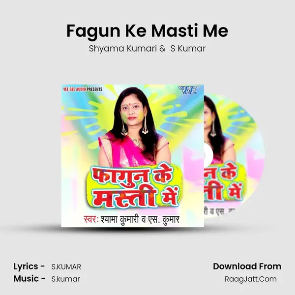 Fagun Ke Masti Me mp3 song