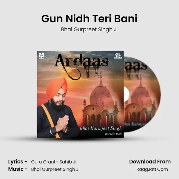 Gun Nidh Teri Bani MP3 Song by Bhai Gurpreet Singh Ji Cover