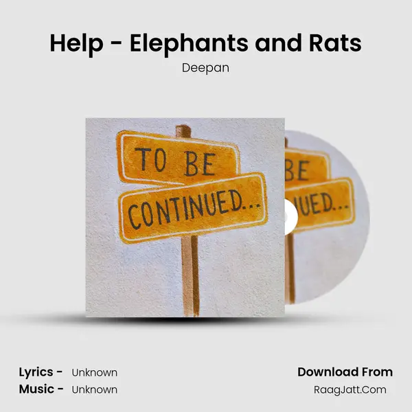 Help - Elephants and Rats mp3 song