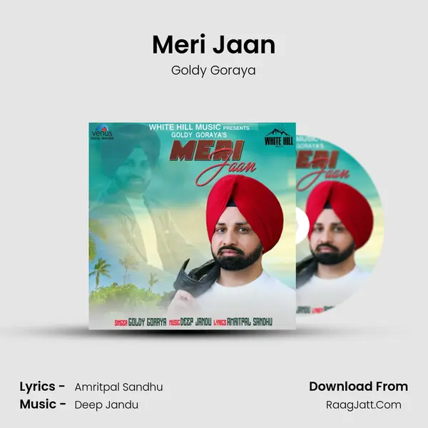 Meri Jaan MP3 Song by Goldy Goraya Cover