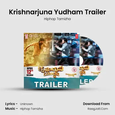 Krishnarjuna Yudham Trailer - Hiphop Tamizha