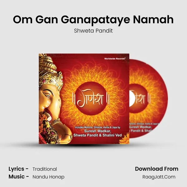 Om Gan Ganapataye Namah MP3 Song by Shweta Pandit Cover