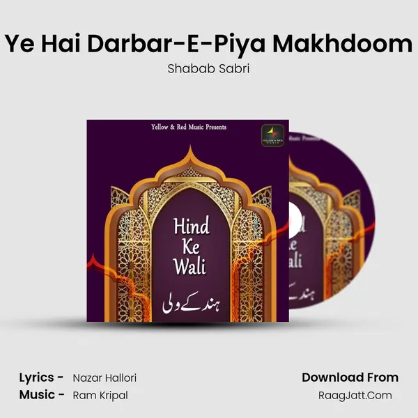 Ye Hai Darbar-E-Piya Makhdoom Cover