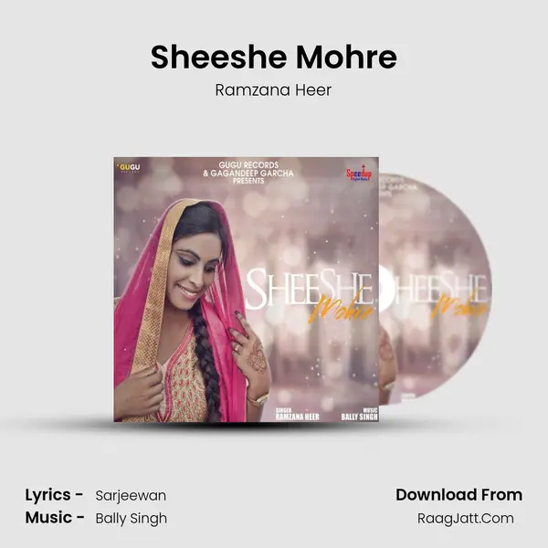 Sheeshe Mohre MP3 Song by Ramzana Heer Cover