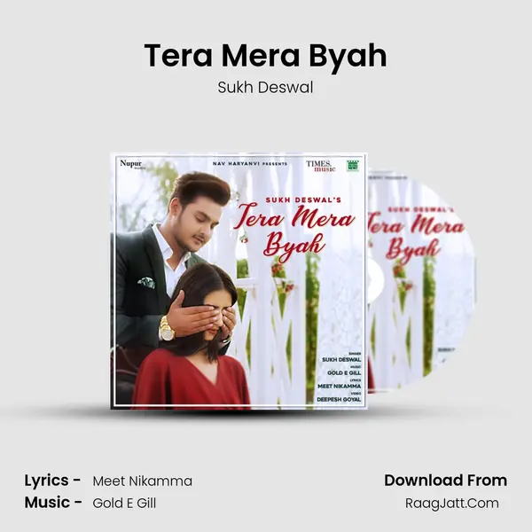 Tera Mera Byah - Sukh Deswal