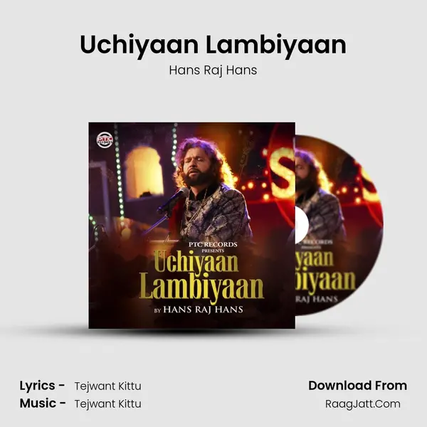 Uchiyaan Lambiyaan MP3 Song by Hans Raj Hans Cover