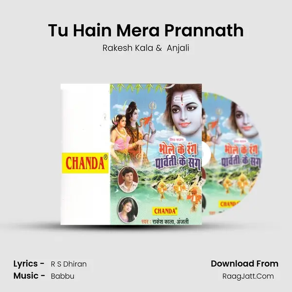 Tu Hain Mera Prannath MP3 Song by Rakesh Kala Cover