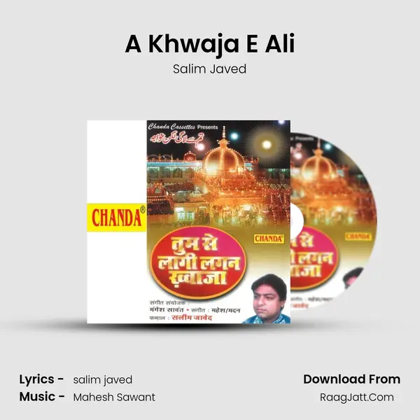 A Khwaja E Ali mp3 song