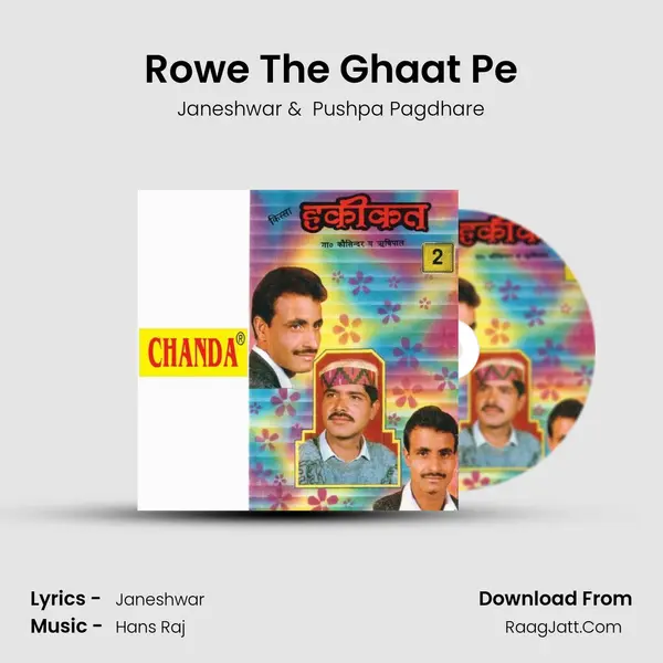 Rowe The Ghaat Pe MP3 Song by Janeshwar Cover