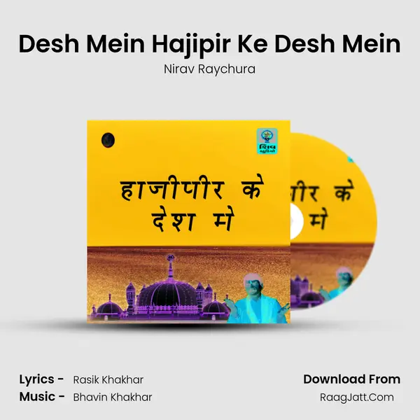 Desh Mein Hajipir Ke Desh Mein mp3 song