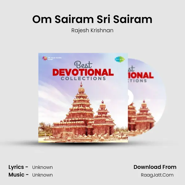 Om Sairam Sri Sairam MP3 Song by Rajesh Krishnan Cover