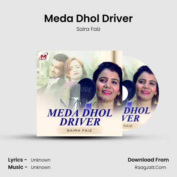 Meda Dhol Driver MP3 Song by Saira Faiz Cover