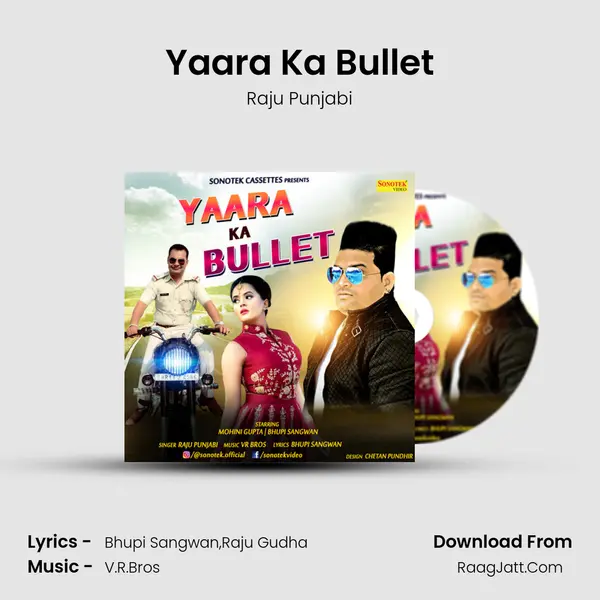 Yaara Ka Bullet - Raju Punjabi