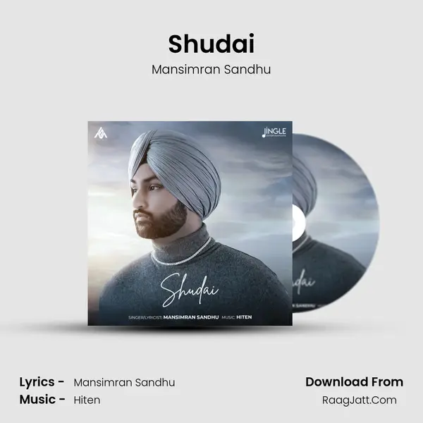 Shudai MP3 Song by Mansimran Sandhu Cover