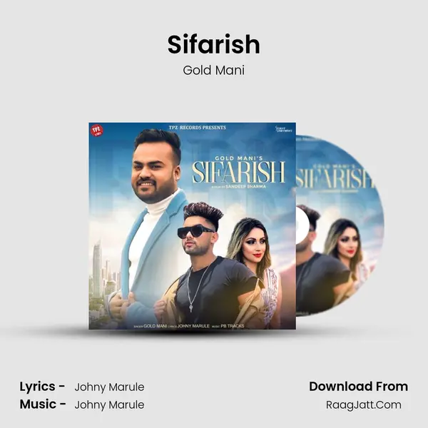 Sifarish MP3 Song by Gold Mani Cover