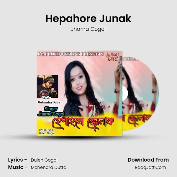 Hepahore Junak - Jharna Gogoi