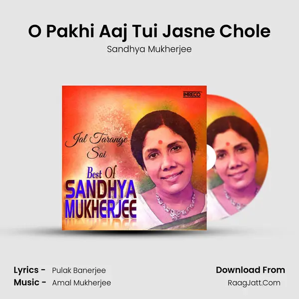 O Pakhi Aaj Tui Jasne Chole MP3 Song by Sandhya Mukherjee Cover