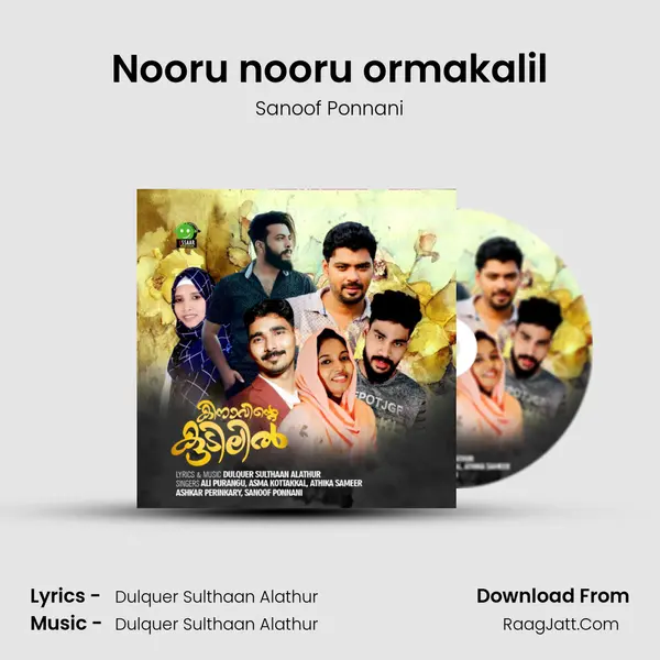 Nooru nooru ormakalil MP3 Song by Sanoof Ponnani Cover