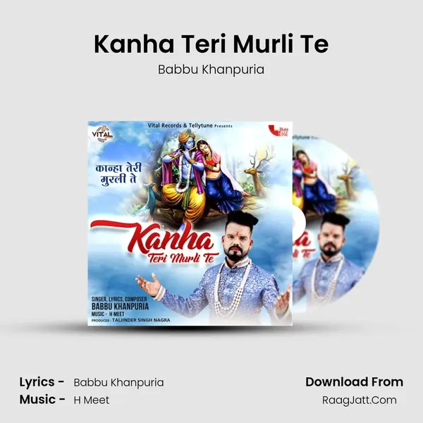 Kanha Teri Murli Te MP3 Song by Babbu Khanpuria Cover