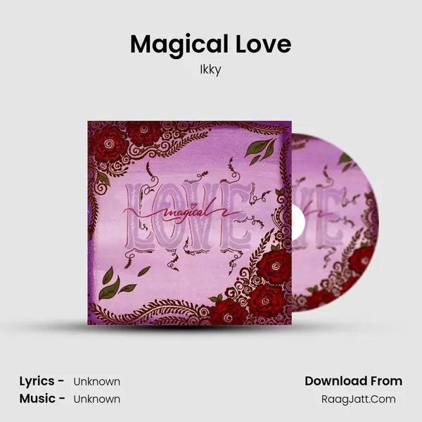Magical Love MP3 Song by Ikky Cover